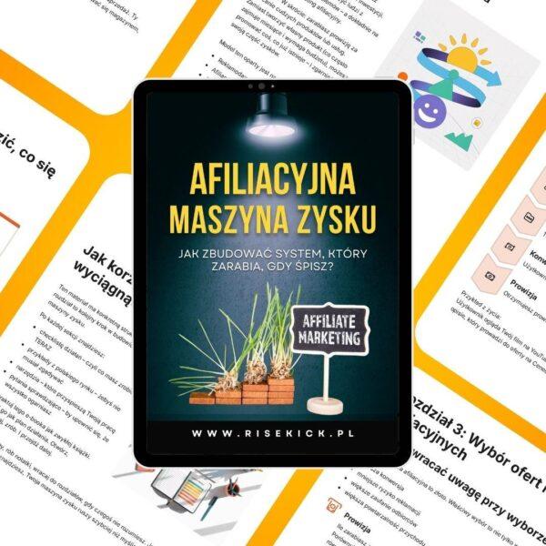 Afiliacyjna Maszyna Zysku: Jak zbudować system, który zarabia, gdy śpisz
