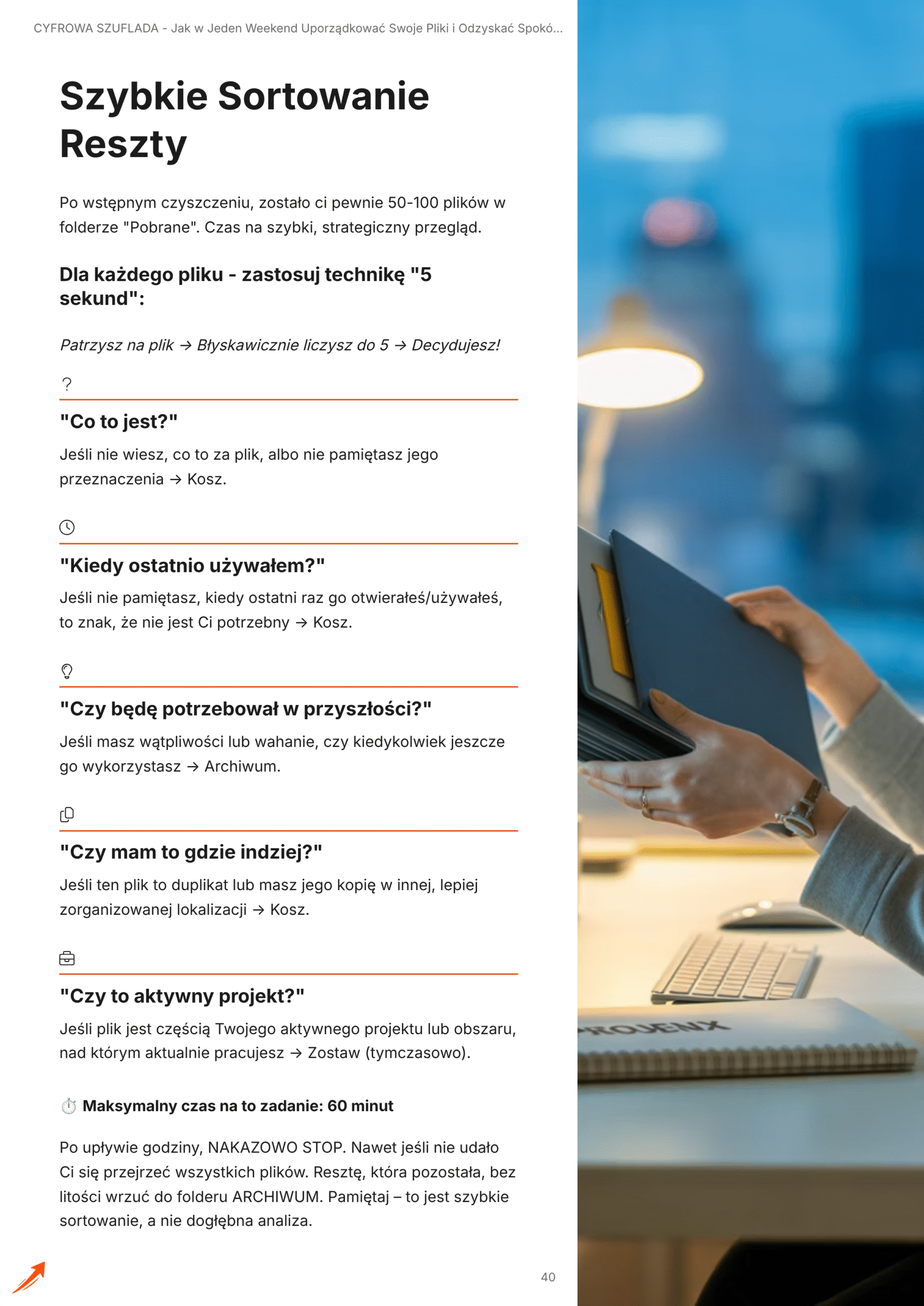 Cyfrowa Szuflada – Jak w Jeden Weekend Uporządkować Swoje Pliki i Odzyskać Spokój Duch