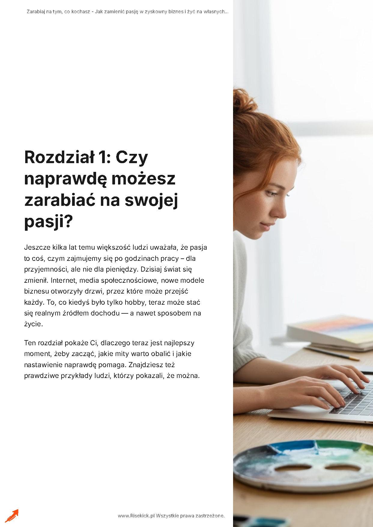 Zarabiaj na tym, co kochasz – Jak zamienić pasję w zyskowny biznes i żyć na własnych zasadach?